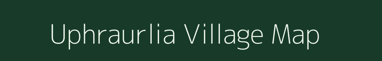 Uphraurlia village map in Bihar