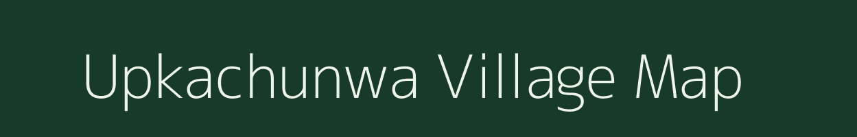 Upkachunwa village map in Chhattisgarh