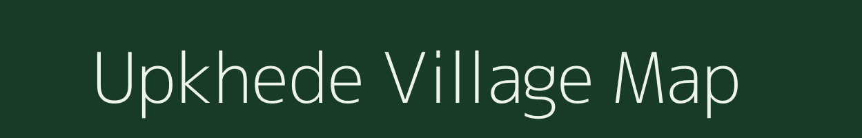 Upkhede village map in Maharashtra