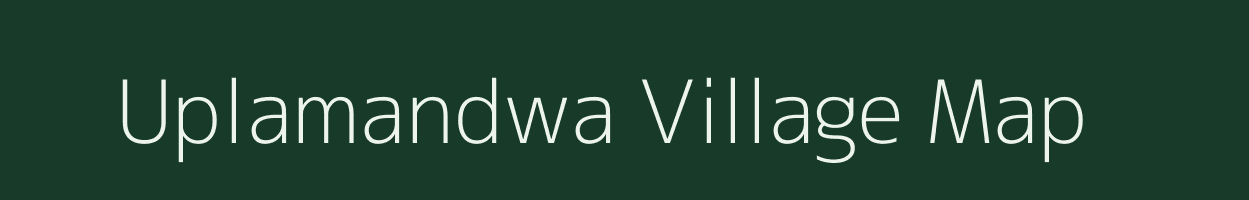 Uplamandwa village map in Rajasthan