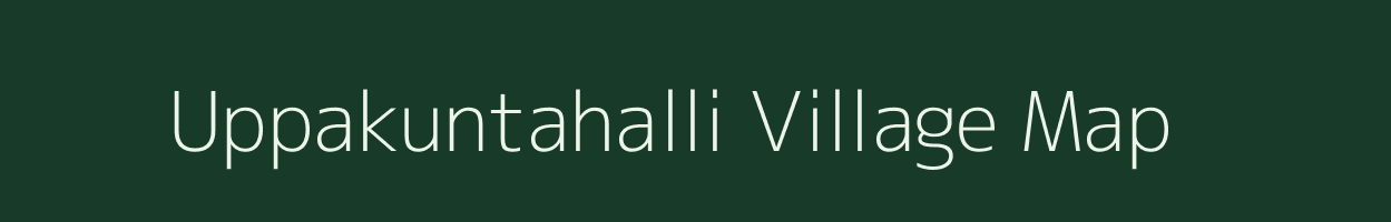 Uppakuntahalli village map in Karnataka