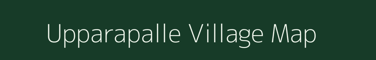 Upparapalle village map in Andhra Pradesh