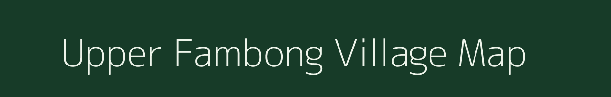 Upper Fambong village map in Sikkim