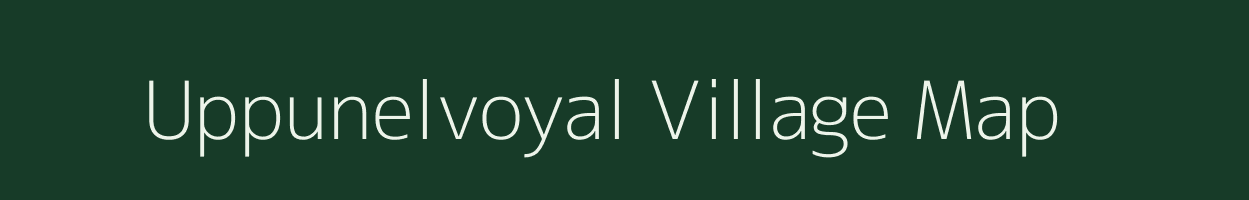 Uppunelvoyal village map in Tamil Nadu