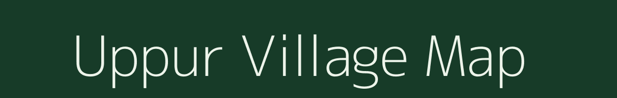 Uppur village map in Tamil Nadu