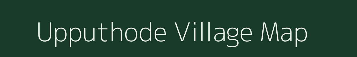 Upputhode village map in Kerala