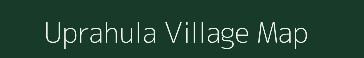Uprahula village map in Uttar Pradesh