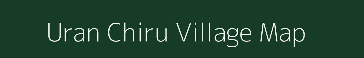 Uran Chiru village map in Manipur