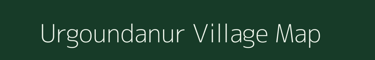 Urgoundanur village map in Tamil Nadu