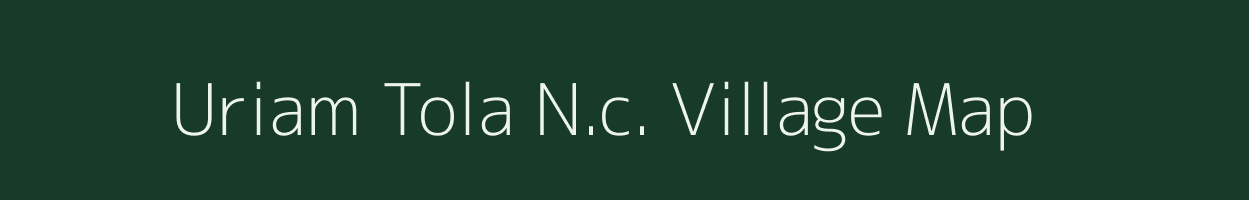 Uriam Tola N.c. village map in Assam