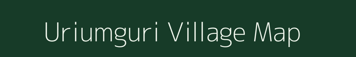 Uriumguri village map in Assam