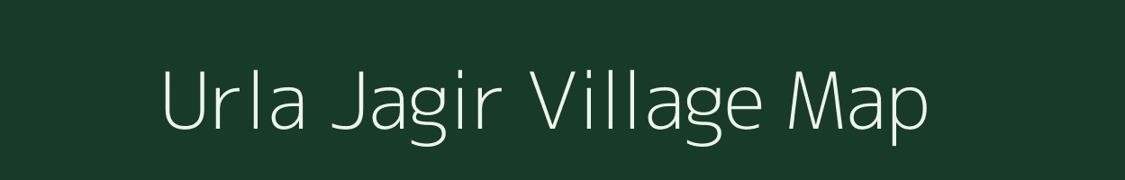 Urla Jagir village map in Uttar Pradesh