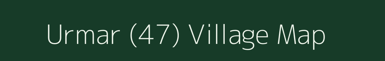 Urmar (47) village map in Punjab