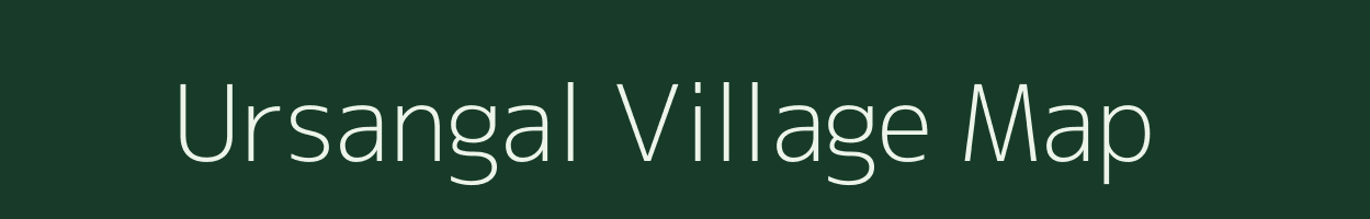 Ursangal village map in Chhattisgarh