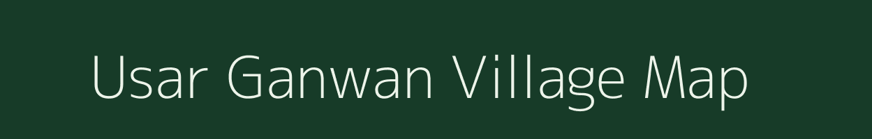 Usar Ganwan village map in Uttar Pradesh