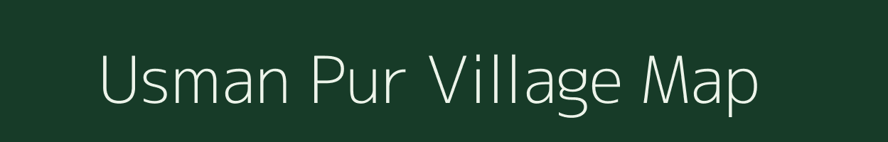 Usman Pur village map in Uttar Pradesh