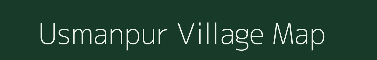 Usmanpur village map in Uttar Pradesh