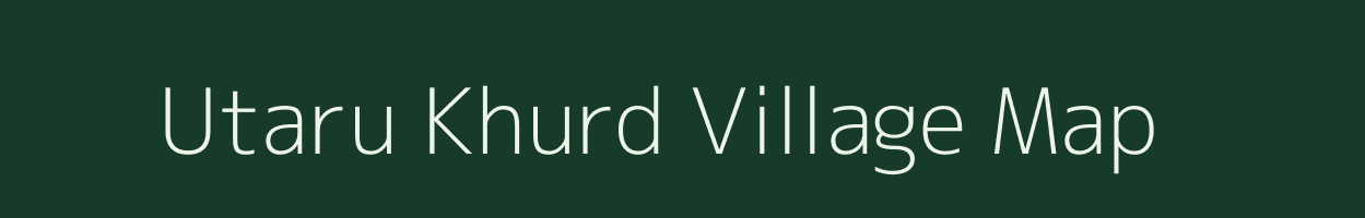 Utaru Khurd village map in Uttar Pradesh