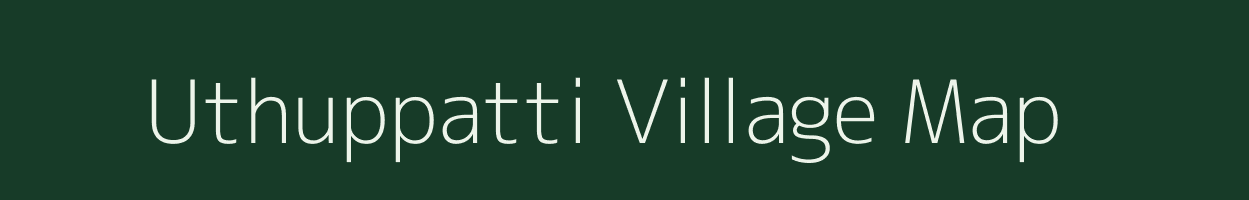 Uthuppatti village map in Tamil Nadu