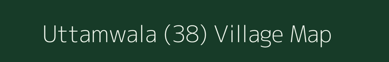 Uttamwala (38) village map in Haryana