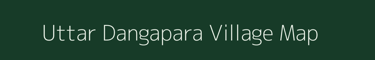 Uttar Dangapara village map in West Bengal