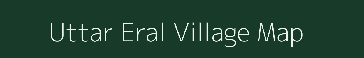 Uttar Eral village map in West Bengal