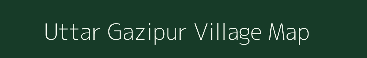 Uttar Gazipur village map in West Bengal