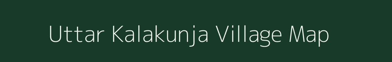 Uttar Kalakunja village map in West Bengal