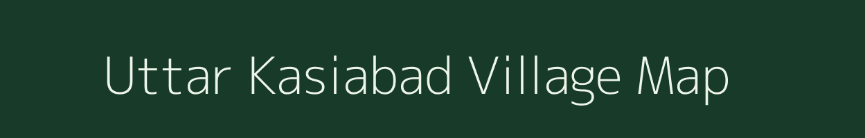 Uttar Kasiabad village map in West Bengal