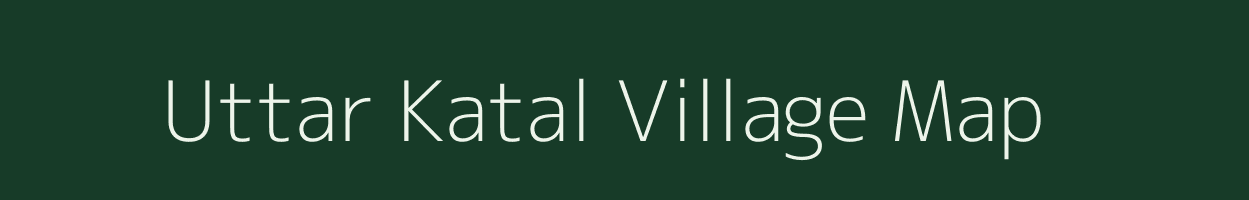 Uttar Katal village map in West Bengal