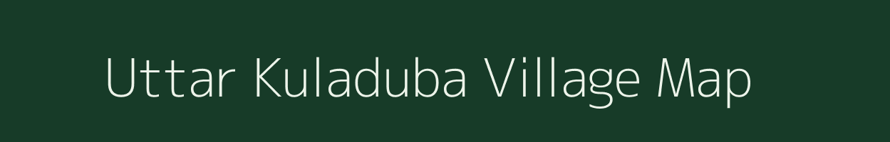 Uttar Kuladuba village map in Assam