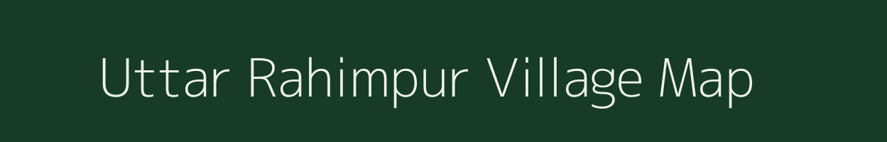 Uttar Rahimpur village map in West Bengal