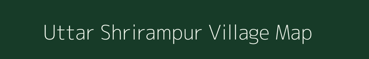 Uttar Shrirampur village map in West Bengal