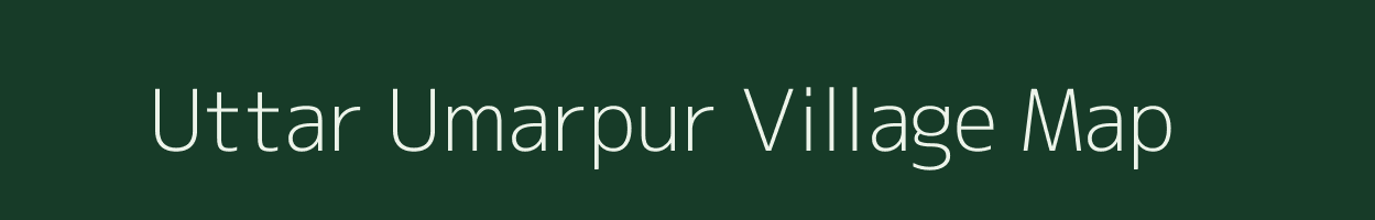 Uttar Umarpur village map in West Bengal