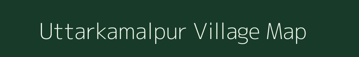 Uttarkamalpur village map in West Bengal