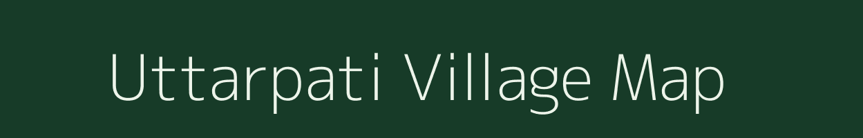 Uttarpati village map in Uttar Pradesh