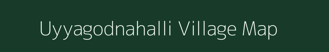 Uyyagodnahalli village map in Karnataka