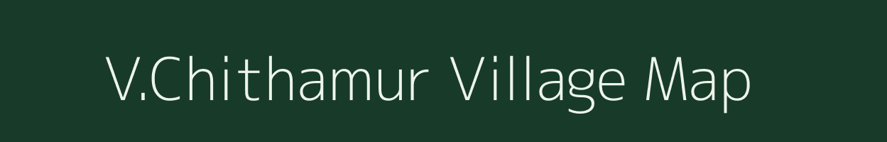 V.Chithamur village map in Tamil Nadu