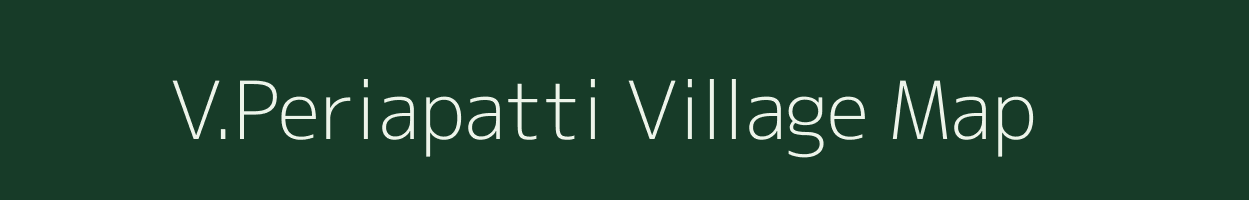 V.Periapatti village map in Tamil Nadu