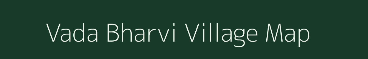 Vada Bharvi village map in Rajasthan