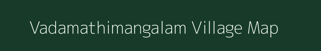 Vadamathimangalam village map in Tamil Nadu