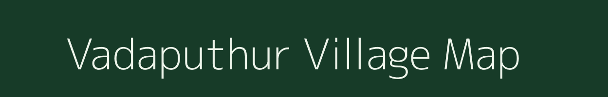 Vadaputhur village map in Tamil Nadu