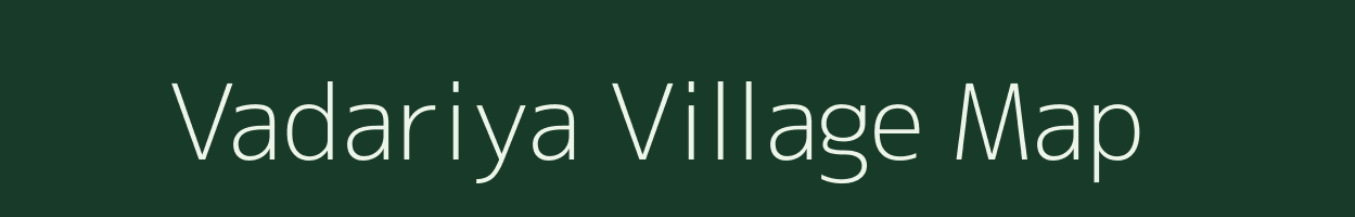 Vadariya village map in Uttar Pradesh