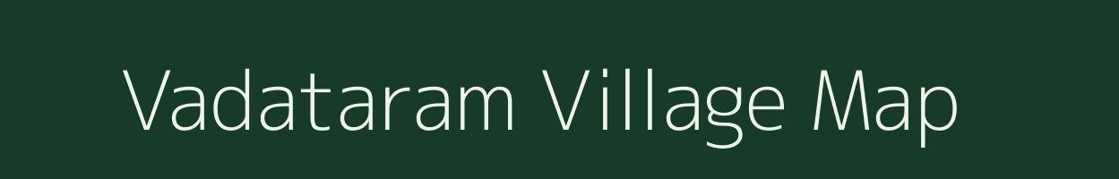 Vadataram village map in Tamil Nadu