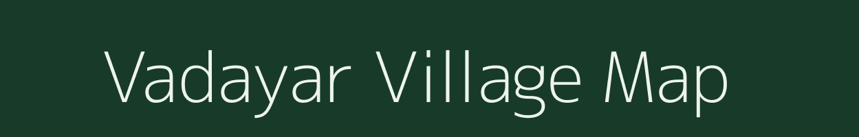 Vadayar village map in Kerala