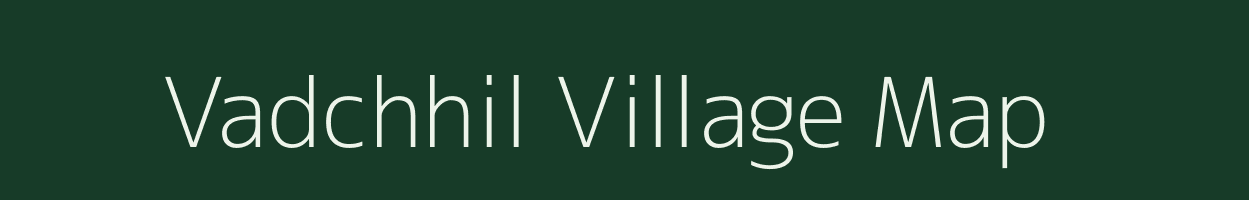 Vadchhil village map in Maharashtra