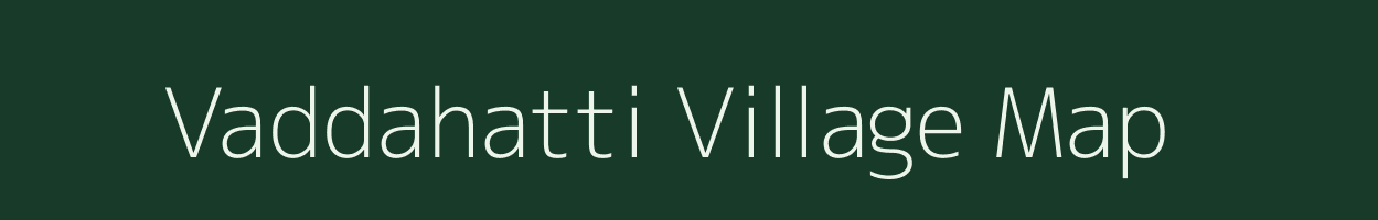 Vaddahatti village map in Karnataka