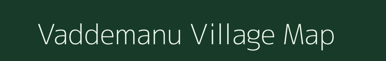 Vaddemanu village map in Andhra Pradesh