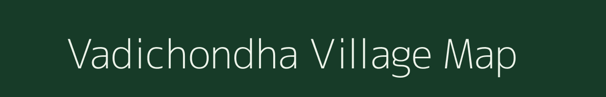 Vadichondha village map in Gujarat