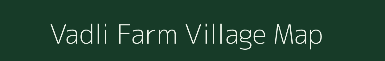 Vadli Farm village map in Gujarat